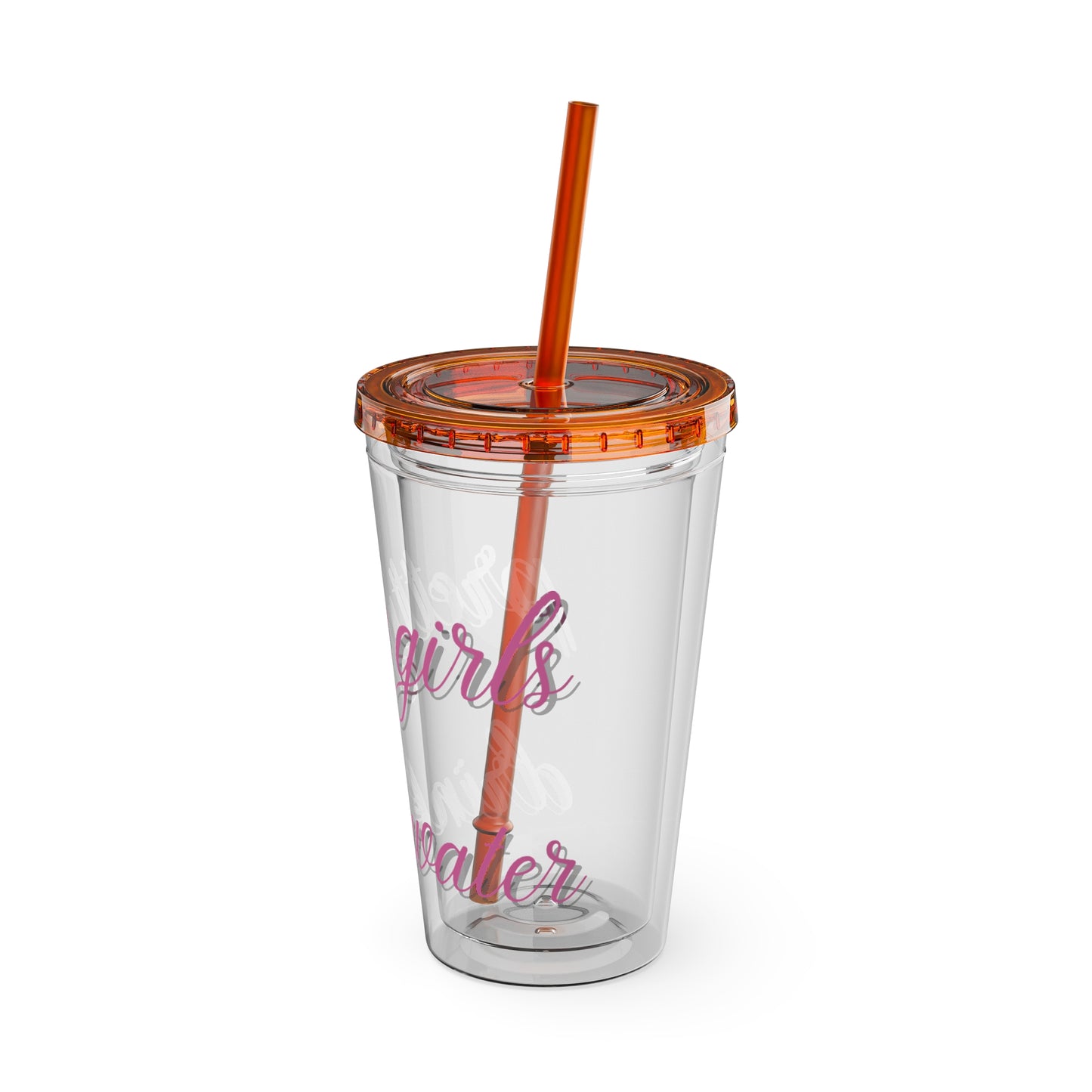 Pretty Girls Drink Water Tumbler with Straw, 16oz