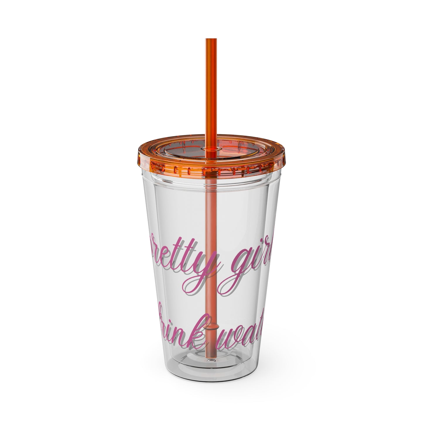 Pretty Girls Drink Water Tumbler with Straw, 16oz