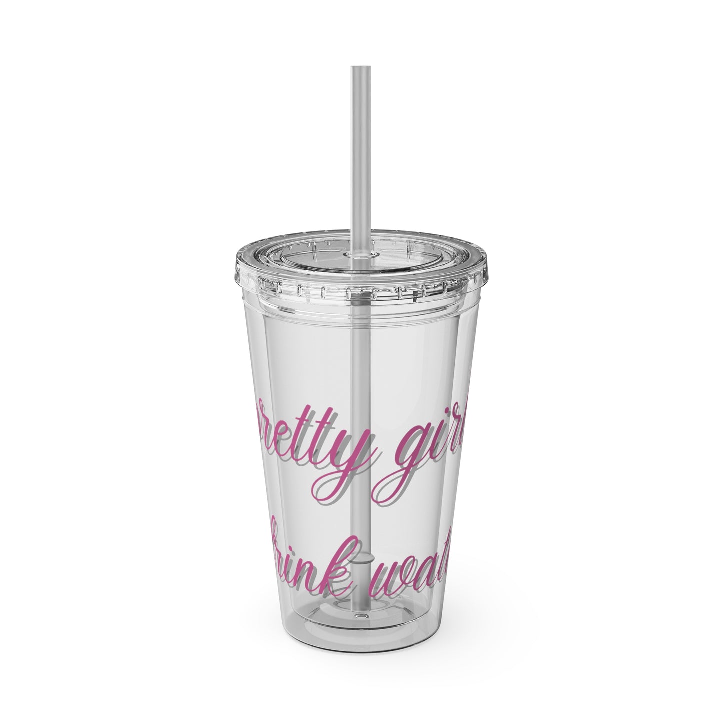 Pretty Girls Drink Water Tumbler with Straw, 16oz