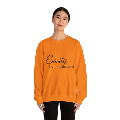 Easily Overstimulated Crewneck Sweatshirt