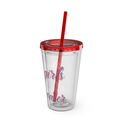 Pretty Girls Drink Water Tumbler with Straw, 16oz