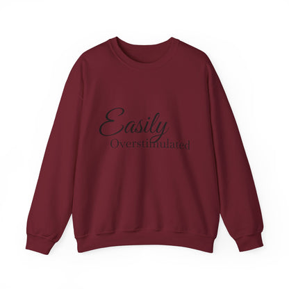 Easily Overstimulated Crewneck Sweatshirt