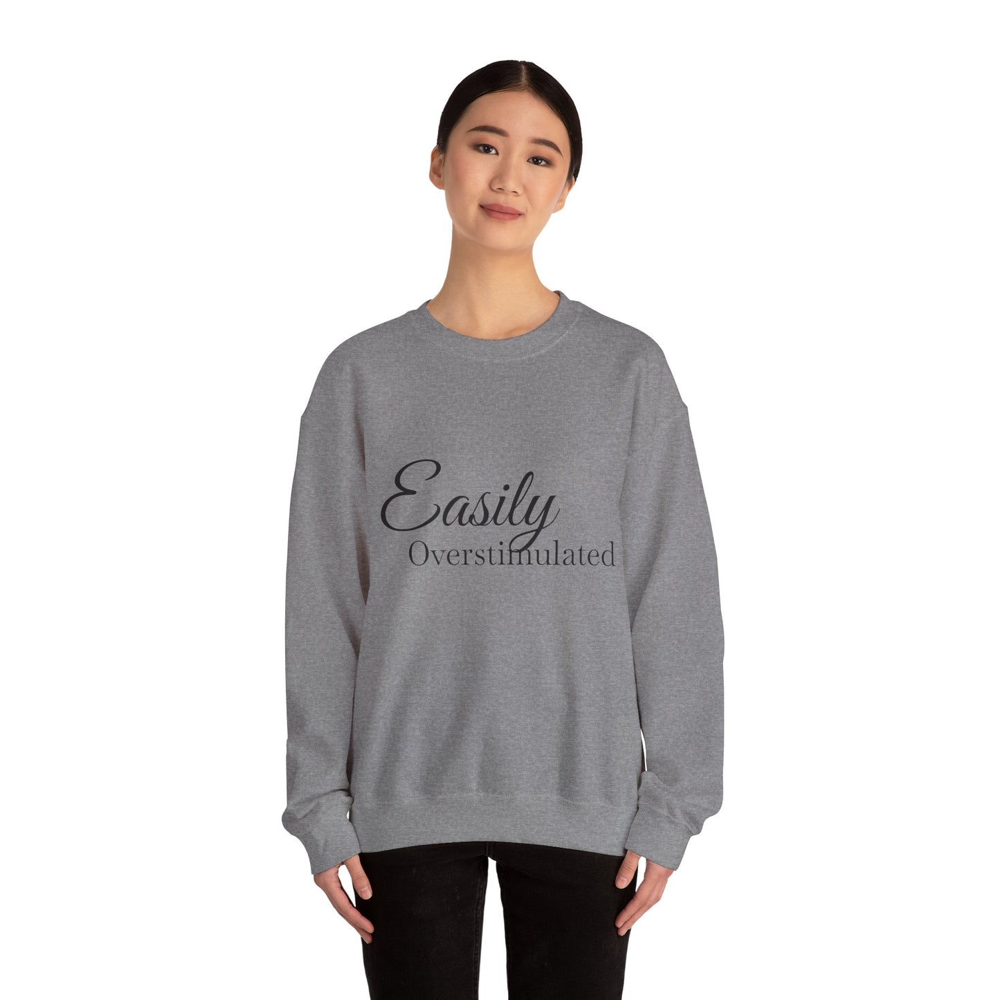 Easily Overstimulated Crewneck Sweatshirt