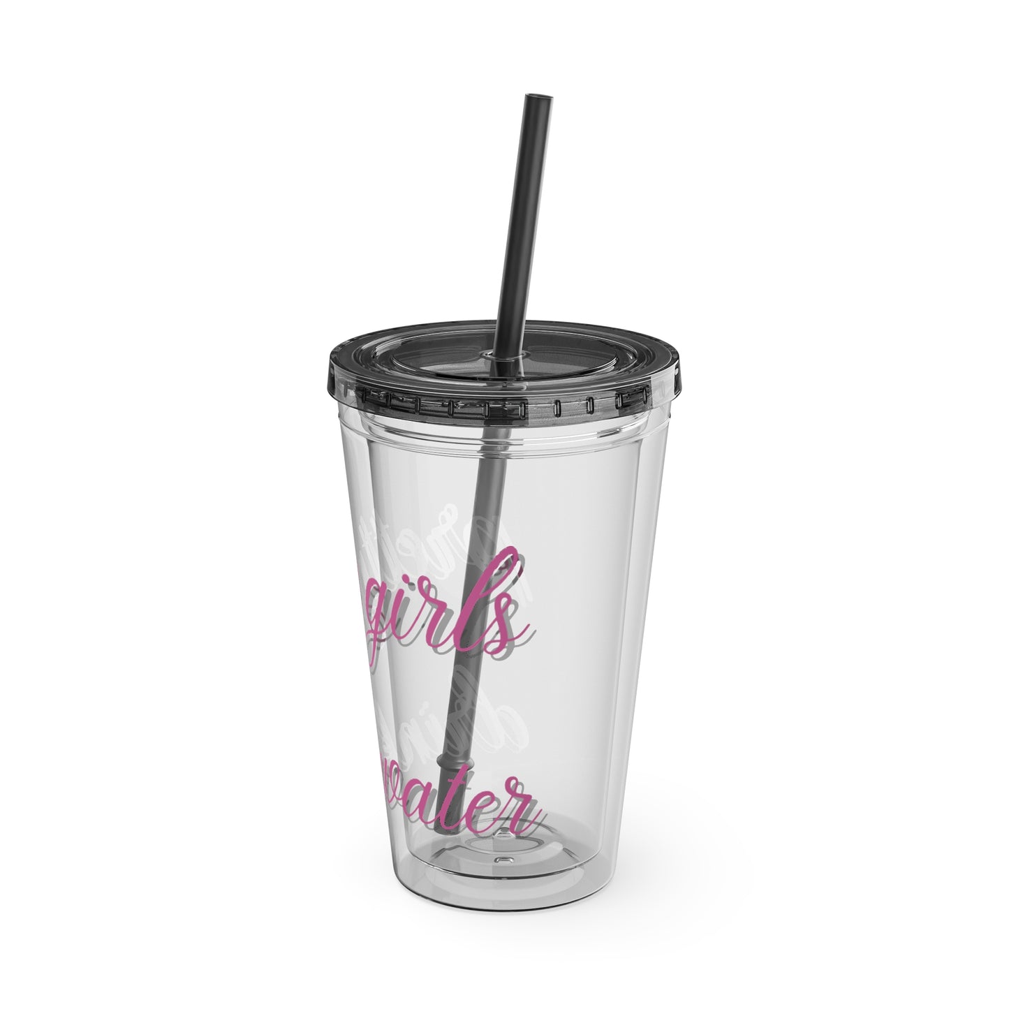 Pretty Girls Drink Water Tumbler with Straw, 16oz