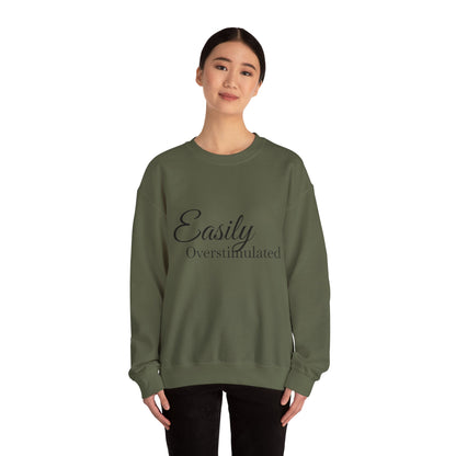 Easily Overstimulated Crewneck Sweatshirt