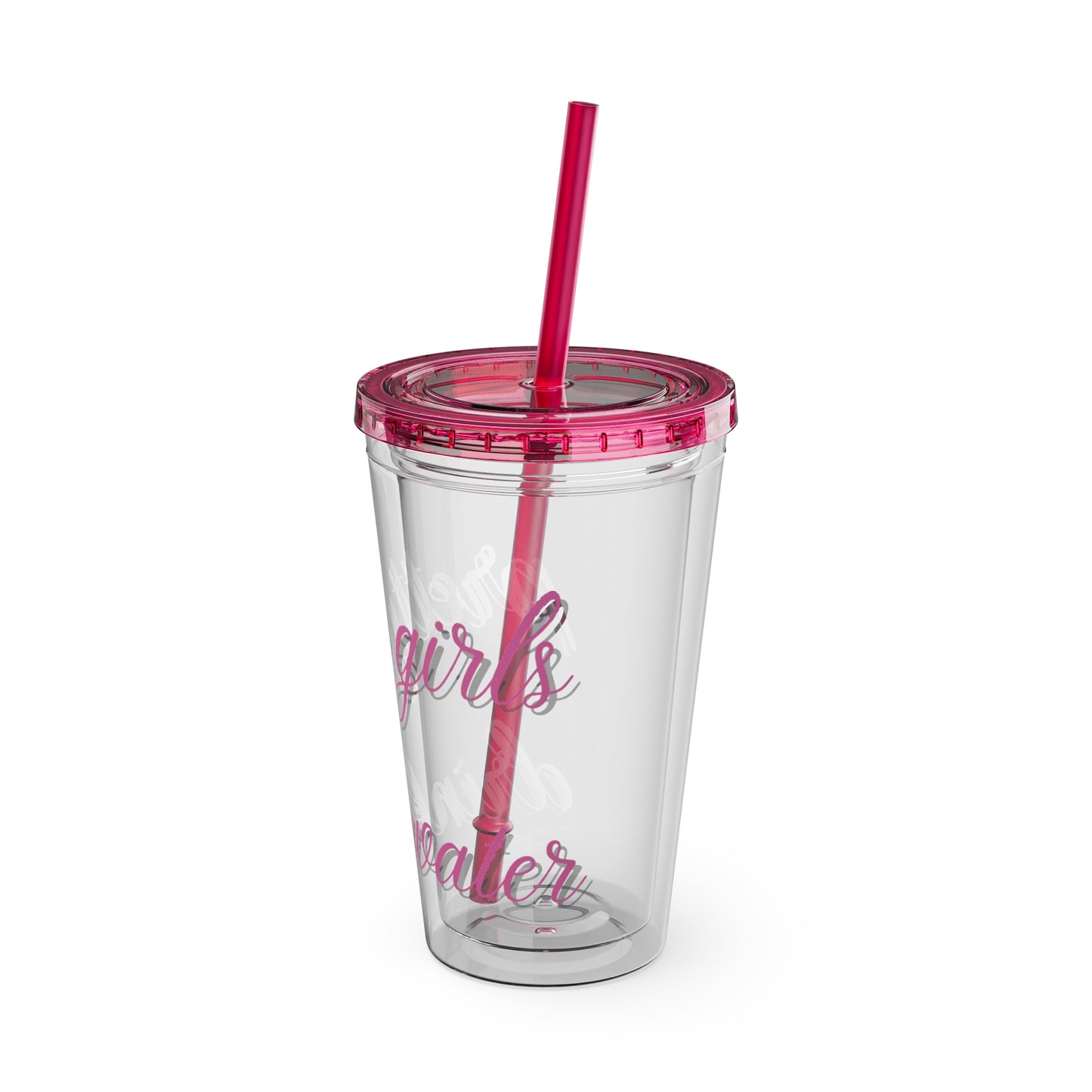 Pretty Girls Drink Water Tumbler with Straw, 16oz