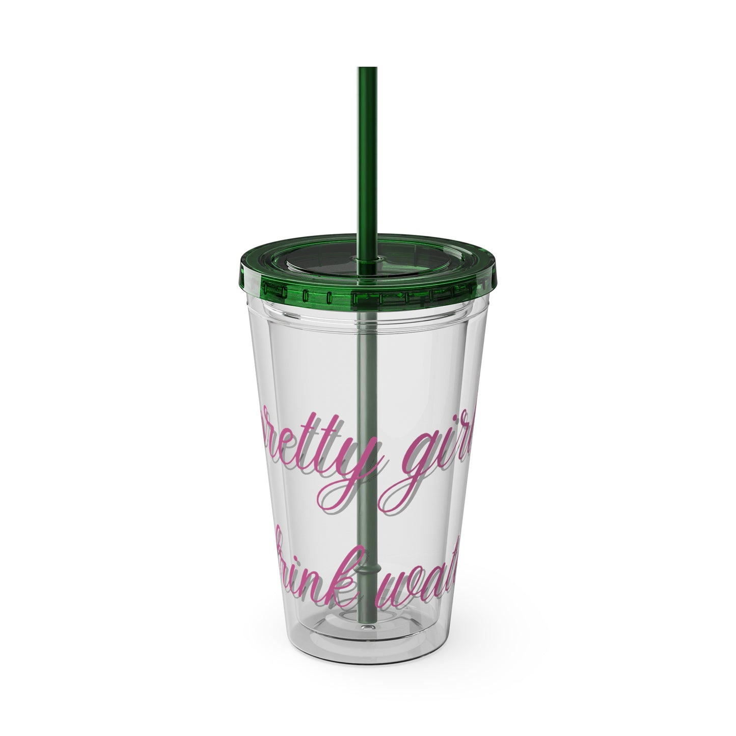 Pretty Girls Drink Water Tumbler with Straw, 16oz