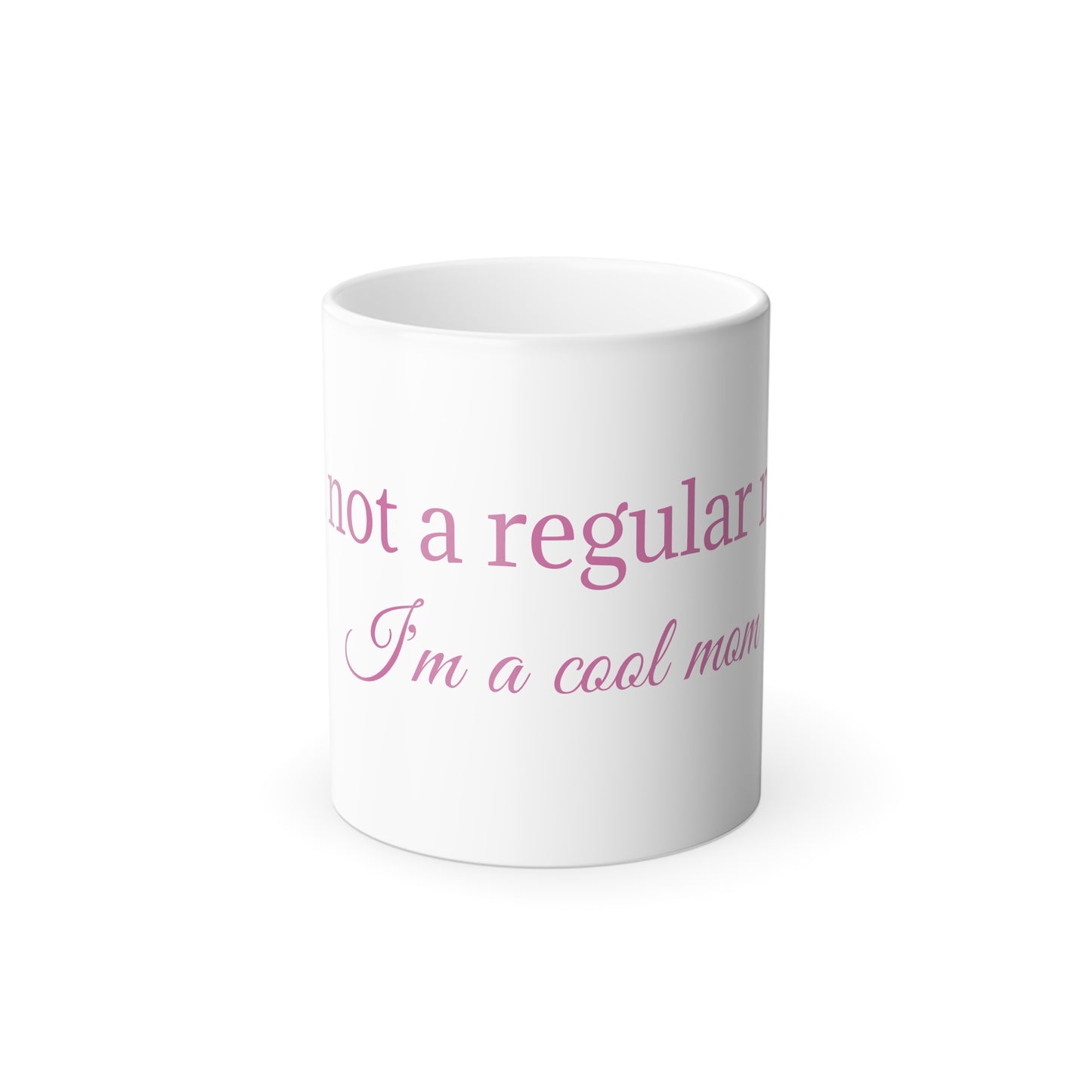 Cool Mom Color Morphing Mug, 11oz